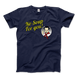 No Soup for You Quote T-Shirt
