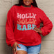 Simply Love Full Size HOLLY JOLLY BABE Long Sleeve Sweatshirt