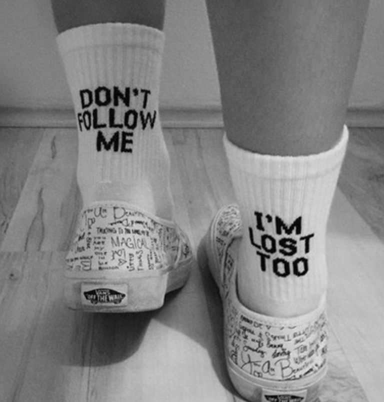 "Don't Follow Me I'm Lost Too" Socks by White Market