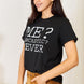 Simply Love Letter Graphic Round Neck T-Shirt