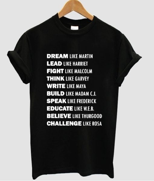 "Dream Like Martin Lead Like Harriet" Tee by White Market