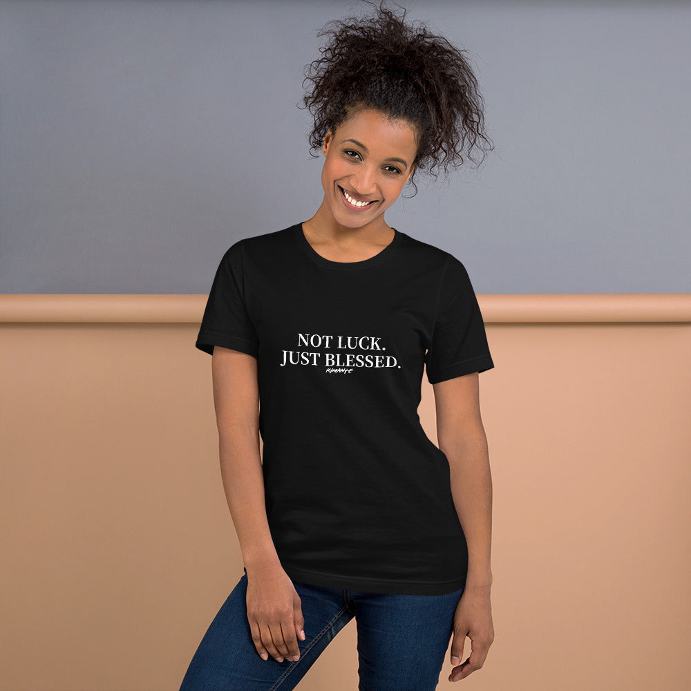 Not Luck Just Blessed Kimante Short-Sleeve Unisex T-Shirt