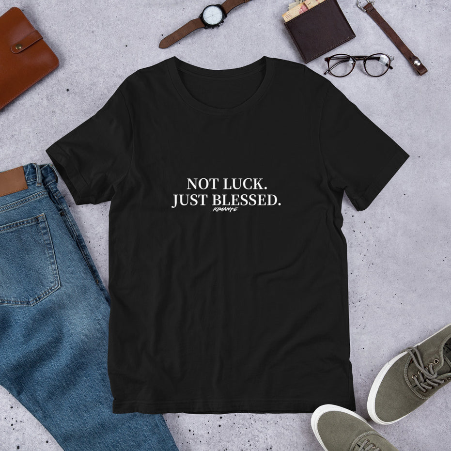 Not Luck Just Blessed Kimante Short-Sleeve Unisex T-Shirt